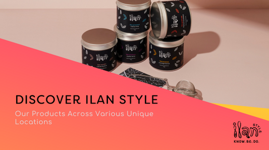 Discover Ilan Style: Our Products Across Various Unique Locations