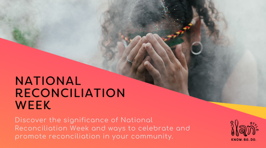 National Reconciliation Week