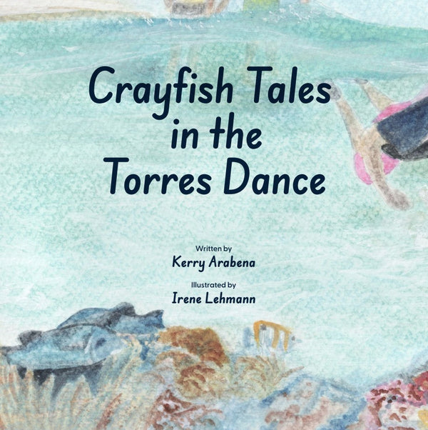Cray Fish Tale Crayfish Tales in the Torres Dance – Ilan Style