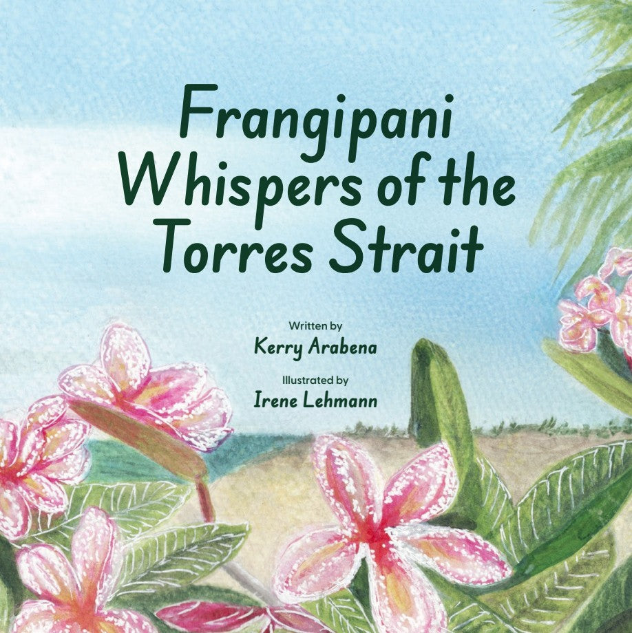 Frangipani Whispers of the Torres Straits