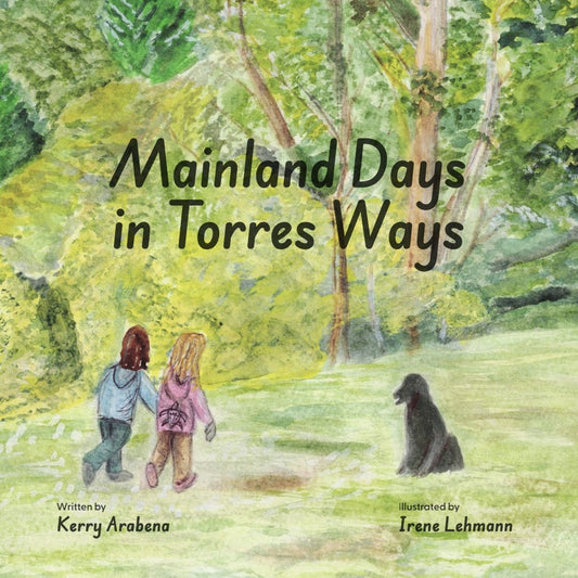 Mainland Days in Torres Ways